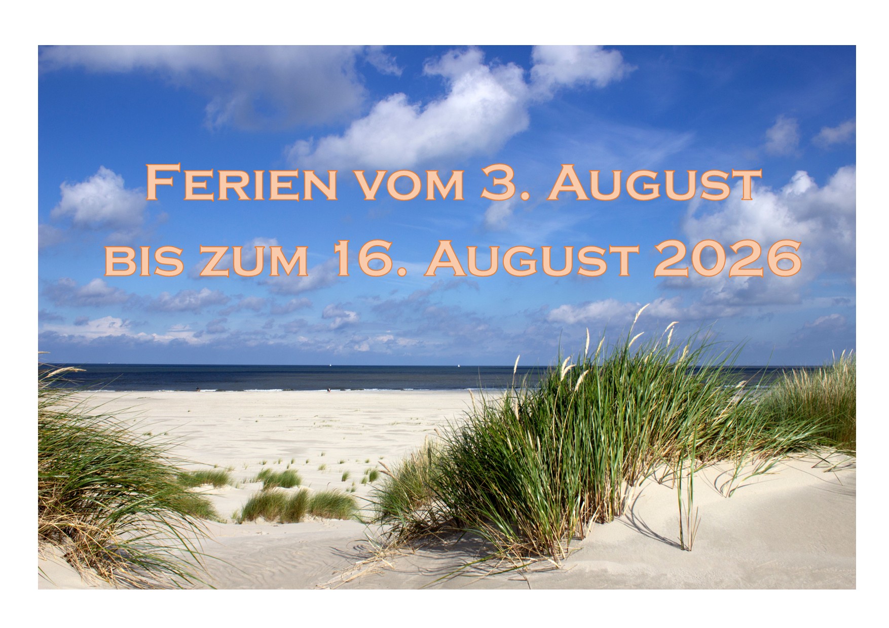 Die Sommerferien sind da
